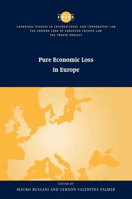 Pure Economic Loss in Europe Mauro Bussani (u. a.) Taschenbuch Englisch 2010