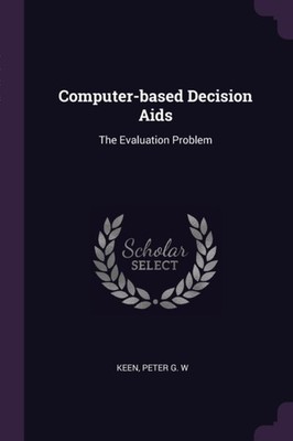 Keen - Computer-based Decision Aids  The Evaluation Problem - New pape - X555z