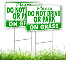 2PC Please Do Not Drive or Park on Grass Yard Signs - 8X12 Double Sided Coroplas