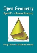 Open Geometry: Opengl(r) + Advanced Geometry [With *]