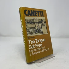 The Tongue Set Free by Elias Canetti HC First Edition  Very Good 1979