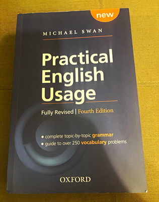 Practical English Usage Michael Swan 4th Ed Fully Revised (Oxford)