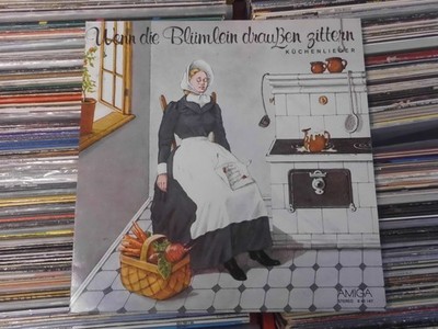 KÜCHENLIEDER DDR AMIGA LP: WENN DIE BLÜMLEIN DRAUSSEN ZITTERN/BARBAROSSA STAVE++