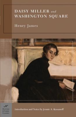 Daisy Miller and Washington Square - 9781593081058, paperback, Henry James