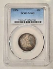1876 Liberty Seated Quarter ~ PCGS MS62 25c US Silver Coin