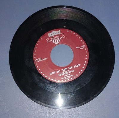 Memphis Slim Got To Find My Baby Vinyl Single United U-201 7'' 45 RPM