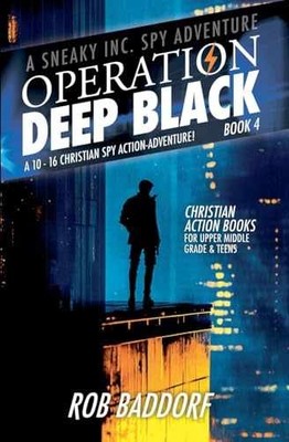 Operation Deep Black: A 10 - 16 - Paperback, by Baddorf Rob - Very Good
