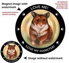 Hamster Love Me Love My Hamster Dog Car Magnet