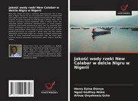 Jako¿¿ Wody Rzeki New Calabar W Delcie Nigru W Nigerii Dienye (U. A.) Buch 2025