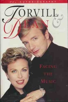 Facing the Music: The Autobiography - Torvill, Jayne