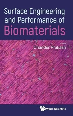 Oberflächentechnik und Leistung von Biomaterialien - 9789819812561