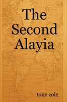 Tony Cole | The Second Alayia | Taschenbuch | Englisch (2009) | [.]
