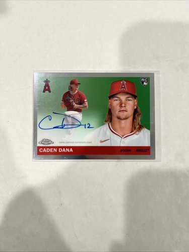 2025 Topps Chrome Caden Dana Auto