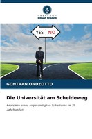 Gontran Ondzotto | Die UniversitäT Am Scheideweg | Taschenbuch | Deutsch (2025)