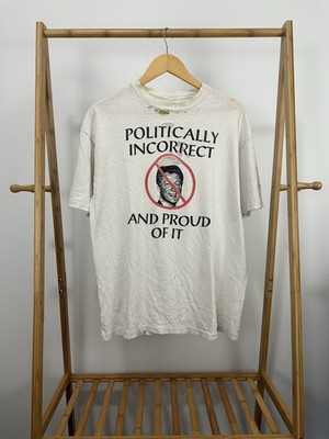 VTG 90s Politically Incorrect & Proud Of It Bill Clinton Thrashed T-Shirt XL