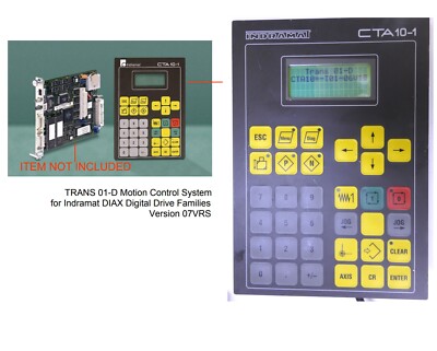 Indramat DIAX Digital Drive Trans 01-D Operator Interface CTA10-1B-001-FW