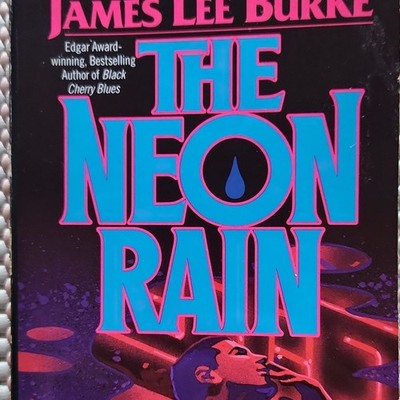 The Neon Rain by James Lee Burke (Paperback, Mystery Novel, English)