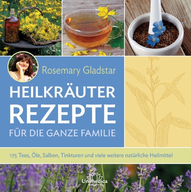 Heilkräuter Rezepte Für Die Ganze Familie Rosemary Gladstar
