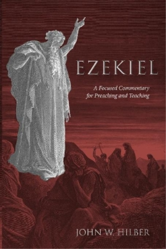 John W Hilber Ezekiel (Tascabile)