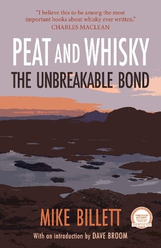 Mike Billett Peat and Whisky (Tascabile)