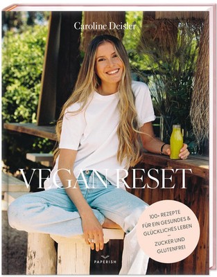 Caroline Deisler | Deisler, C: VEGAN RESET | Buch | Deutsch (2023) | 264 S.
