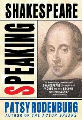 Patsy Rodenburg Speaking Shakespeare (Taschenbuch)