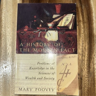 A History of the Modern Fact: Problems of Knowledge in the Sciences