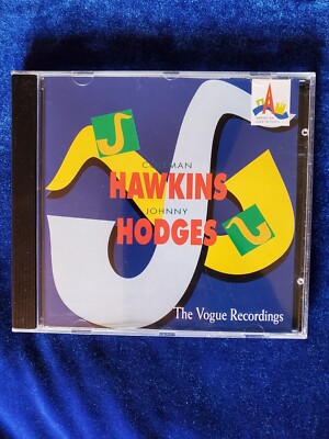 Coleman Hawkins Johnny Hodges French Import CD Vogue Recordings Don Byas~Clean!