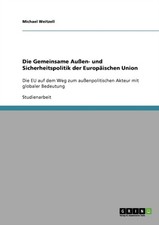 Weitzell - Die Gemeinsame Auen- und Sicherheitspolitik der Europisch - X555z