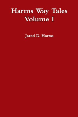 Jared Harms | Harms Way Tales Volume I | Taschenbuch | Englisch (2019)