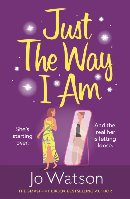 Just The Way I Am by Jo Watson (Paperback Book)