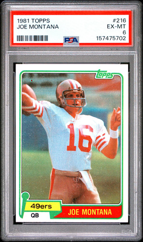 1981 Topps #216 - Joe Montana Rookie PSA 6 (RC) EX-MT (702)