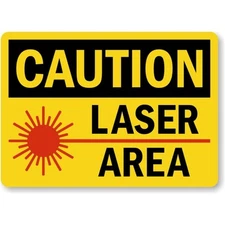 Laser Area Caution Aluminum Weatherproof Sign c00185