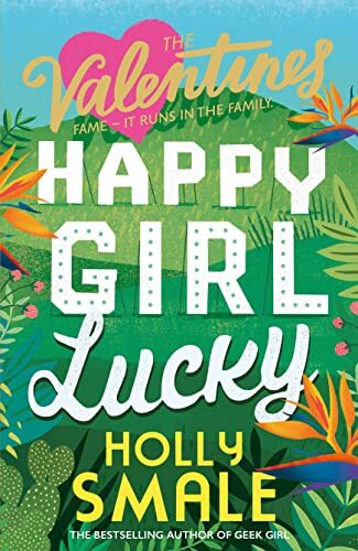 Happy Girl Lucky: Hilarious romantic-comedy books for the Instagram generation (The Valentines) - Image 4