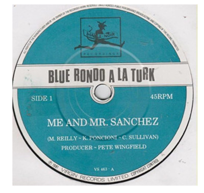 Blue Rondo À La Turk - Me And Mr. Sanchez     VS 463       VINYL MINT