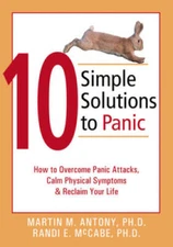 10 Simple Solutions to Panic: How to Overcome Panic Attacks, Calm Ph - VERY GOOD