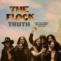 Truth ~ The Columbia Recordings 1969-1970: 2CD Rem | Flock | Englisch | Audio-Cd