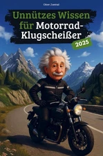 Zweirad, O Unnutzes Wissen Fur Motorrad-Klugscheiber - (Ger (UK IMPORT) Book NEW