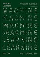 Machine Learning | Architecture In The Age Of Artificial Intelligence | Englisch