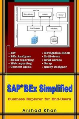 Sap(R) Bex Simplified: Business Explorer For End-Users
