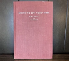 1960 Making The Dow Theory Work Richard Sparta Fritz Jr. A. M. Shumate Book