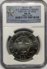 2015 US MARSHALS Silver Dollar $1 NGC MS70💥FLAWLESS COIN💥FIRST DAY OF ISSUE