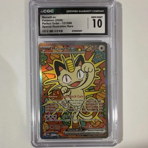 CGC 10 Meowth ex 121/088 Perfect Order Special Illustration Rare Holo ENG 2026