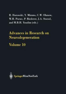 Advances in Research on Neurodegeneration, Hardcover by Horowski, Reinhard; C...