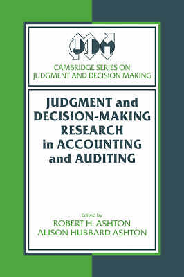 Judgment and Decision-Making Research in Accounting and Auditing Ashton Ashton