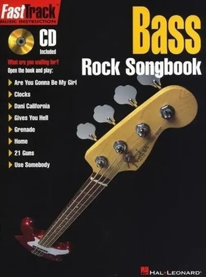 Hal Leonard Publishing Corporation | Fasttrack Bass Rock Songbook | Buch (2012)