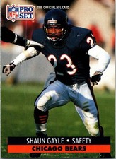  1991 Shaun Gayle 23 Bears 455 National Football League Sport Trading Card