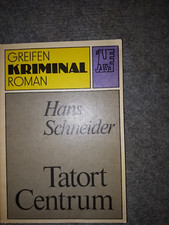 Greifen-Kriminal Roman-Tatort Centrum-H.Schneider-Greifen Verlag 1984-2.Auflage
