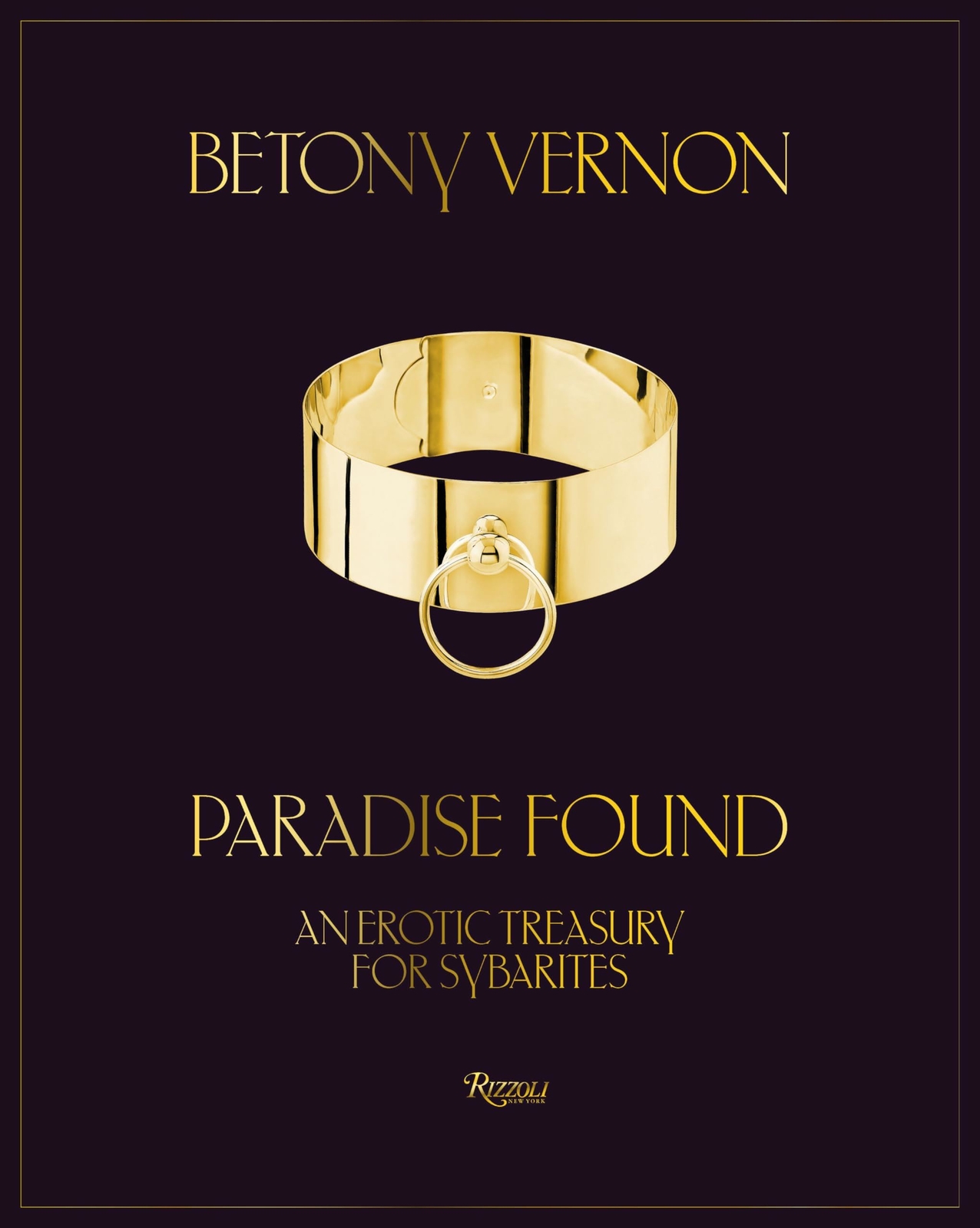 Paradise Found: An Erotic Treasury for Sybarites (hardcover)