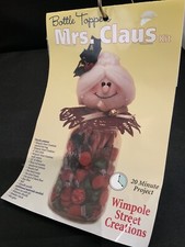 Wimpole Street Creations 1999 - Bottle Toppers Mrs. Claus Kit - Brand New
